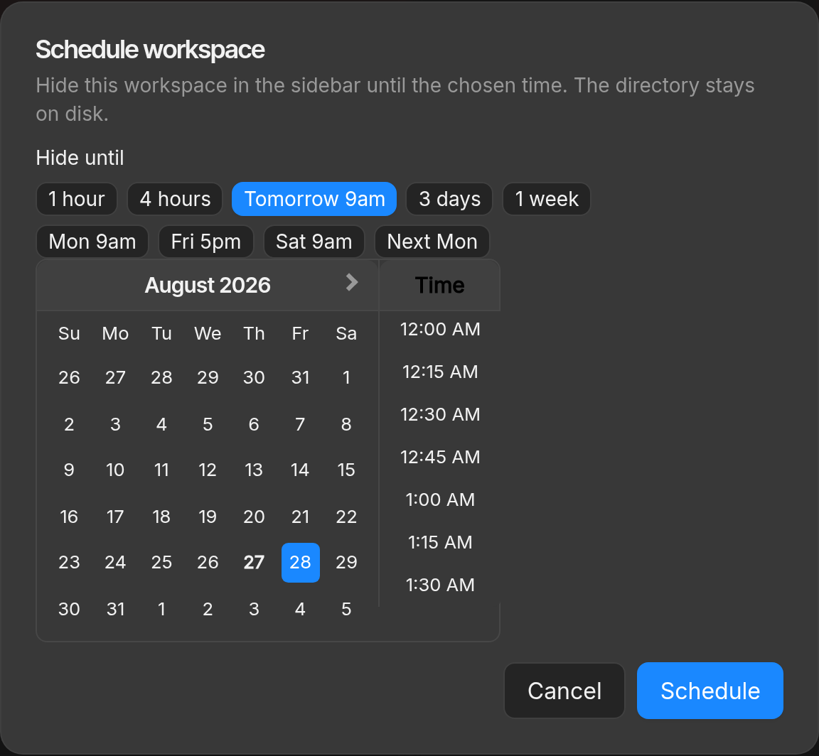 Schedule workspace dialog with hide-until presets